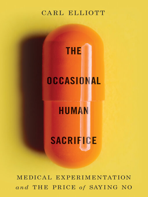 Title details for The Occasional Human Sacrifice by Carl Elliott - Available